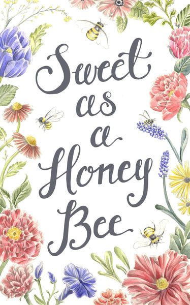 Sweet as a Honey Bee