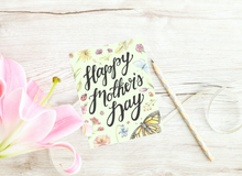 Load image into Gallery viewer, Happy Mother's Day Folded Card