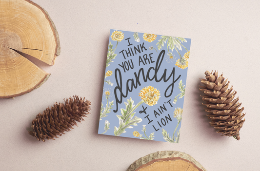 I think you are Dandy Card