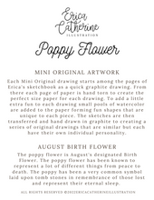 Load image into Gallery viewer, August Birth Flower - Poppy Mini Original Artwork