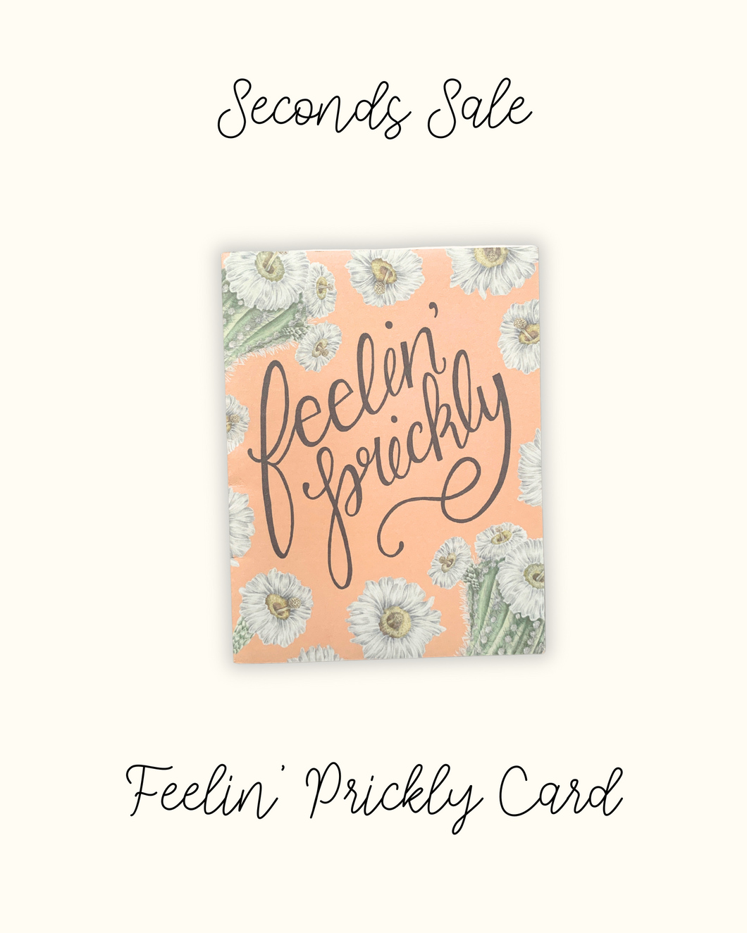 Feelin' Prickly Card