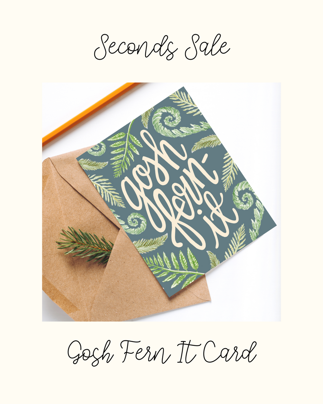 Gosh Fern-it Card - Seconds Sale