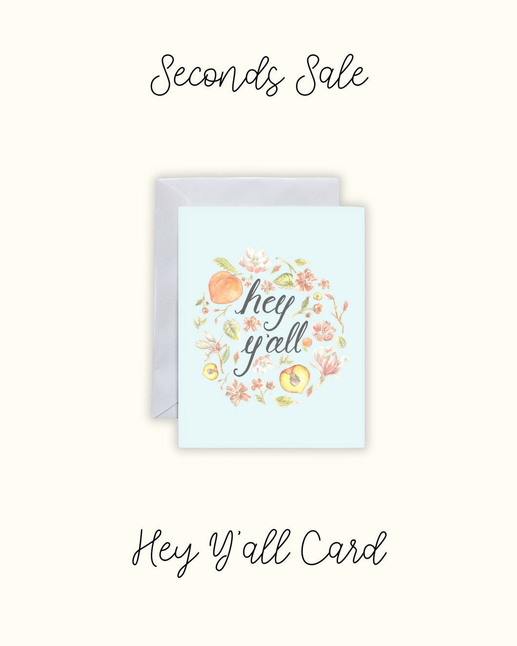 Hey Y'all Card- Seconds Sale