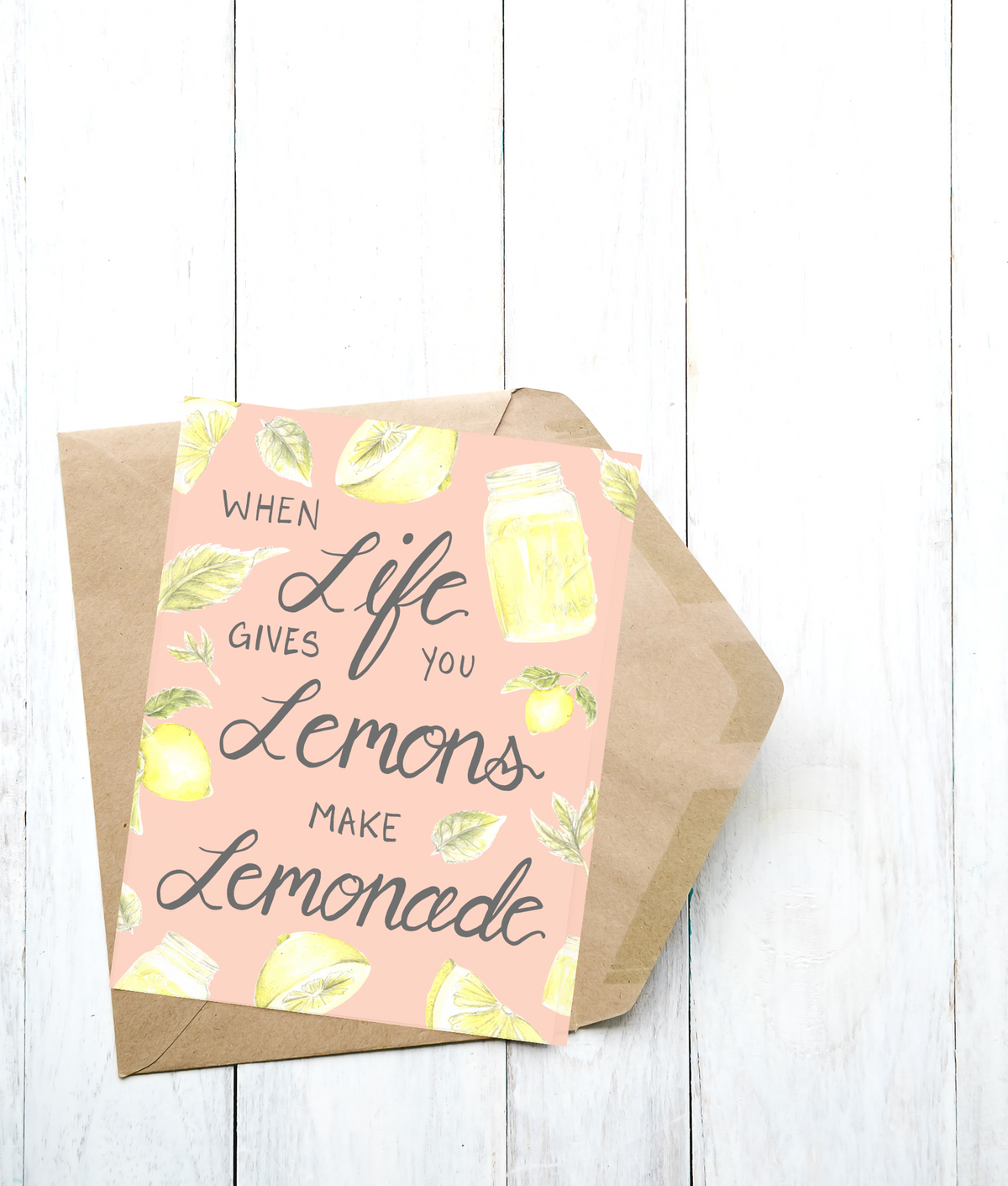 Life Gives you Lemons Folded Card