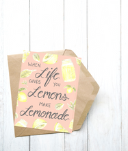 Load image into Gallery viewer, Life Gives you Lemons Folded Card
